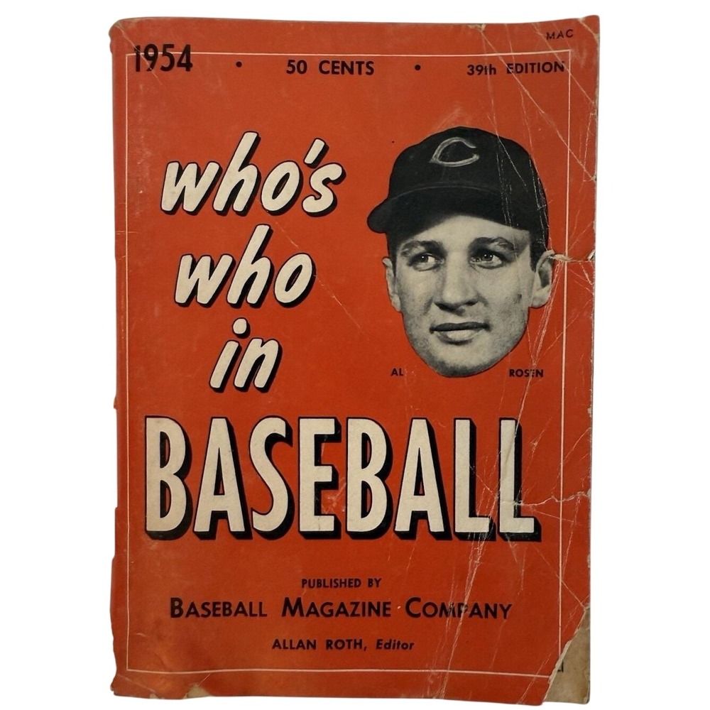 Baseball Magazine Co Who's Who in Baseball 1954 OS Red‎ Fair 39th Ed Al Rosen